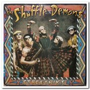 Shuffle Demons - Streetniks (1986/1994)