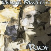 Dougie MacLean - Riof (1997)