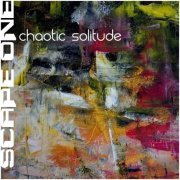 Scape One - Chaotic Solitude (2019)