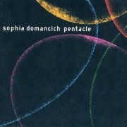 Sophia Domancich - Pentacle (2003)