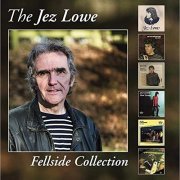 Jez Lowe - The Jez Lowe Fellside Collection (2020)
