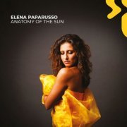 Elena Paparusso - Anatomy of the Sun (2024)