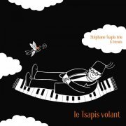 Stephane Tsapis - Le tsapis volant (2019)