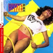 Rhyze - Rhyze To The Top (Digitally Remastered) (2012)