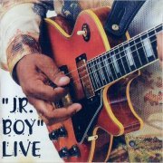 Andrew 'Jr Boy' Jones - 'Jr. Boy' Live (2006)
