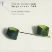Antwerp Symphony Orchestra, Philippe Herreweghe - Schumann: Symphonies Nos. 2 & 4 (2019) CD-Rip