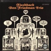 Don Friedman Trio - Flashback (1963)