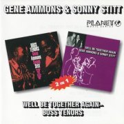 Gene Ammons & Sonny Stitt - We'll be together again / Boss tenors (1961)