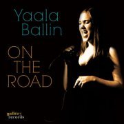 Yaala Ballin - On The Road (2011) [.flac 24bit/48kHz]