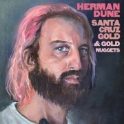 Herman Düne - Santa Cruz Gold (& Gold Nuggets) (2021) [Hi-Res]