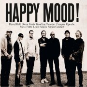 Louis Sclavis, Simon Goubert, Steve Potts, Glenn Ferris, Geoffroy Tamisier, Darryl Hall, François Ripoche - Happy Mood! (2020)