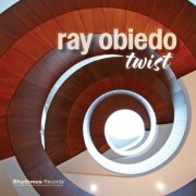 Ray Obiedo - Twist (2024)