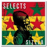 Sizzla - Sizzla Selects Reggae (2019)