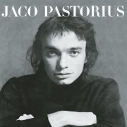 Jaco Pastorius - Jaco Pastorius (1976/2022)