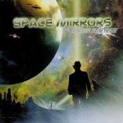 Space Mirrors - Memories Of The Future (2006)