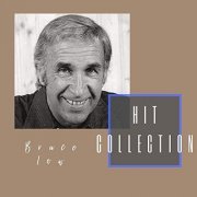 Bruce Low - Hit Collection (2020)