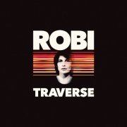 Robi - Traverse (2019)