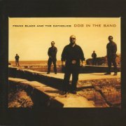 Frank Black And The Catholics - Dog in the Sand (2000)