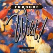 Erasure - Wild! (1989) [24bit FLAC]