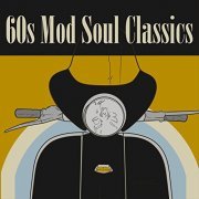 VA - 60s Mod Soul Classics (2018)