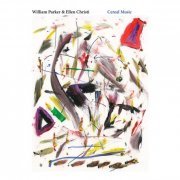 William Parker & Ellen Christi - Cereal Music (2024)