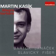 Martin Kasík - Allegro Barbaro (2012)