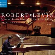 Robert Levin - Mozart: Piano Sonatas K.279, K.280 & K.281 on Fortepiano (2006)