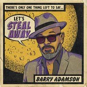 Barry Adamson - Steal Away EP (2021) Hi Res