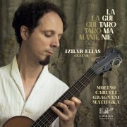 Izhar Elias - La Guitaromanie (2024) [Hi-Res]