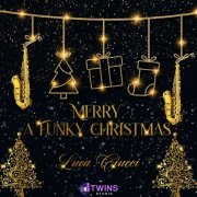 Luca Ciucci - Merry a funky christmas (2020)