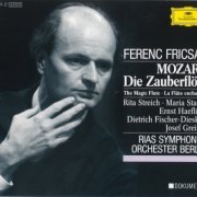 Rita Streich, Maria Stader, Dietrich Fischer-Dieskau, Ferenc Fricsay - Mozart: Die Zauberflote (1992)