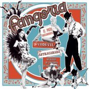 Fangoria - El Paso Trascendental Del Vodevil A La Astracanada (Antología De Canciones De Ayer Y De Hoy) (2013)