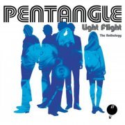 Pentangle - Light Flight - The Anthology (2006)
