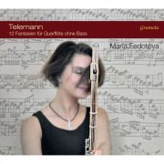Maria Fedotova - Telemann: 12 Fantasien für Querflöte ohne Bass (2016)
