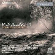 Isabelle van Keulen, Ronald Brautigam, Roland Pöntinen, Love Derwinger, Lev Markiz - Mendelssohn: Complete Concertos (2008)