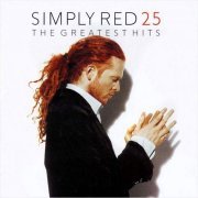 Simply Red - 25 The Greatest Hits (2008)