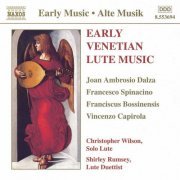 Christopher Wilson, Shirley Rumsey - Early Venetian Lute Music (1999)