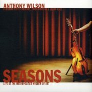 Anthony Wilson - Seasons (2011) [CD-Rip]