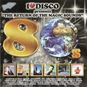VA - I Love Disco 80's Vol. 6 [2CD] (2010) CD-Rip