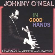 Johnny O'Neal - In Good Hands (2002)