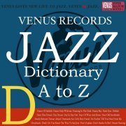 VA - Jazz Dictionary D (2017)