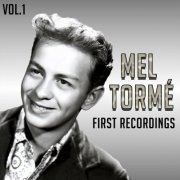 Mel Torme - First Recordings, Vol. 1 (1966) flac