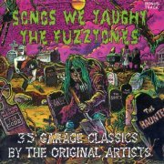 VA - Songs We Taught The Fuzztones (35 Garage Classics By The Original Artists) (1993)