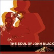 The Soul of John Black - The Soul of John Black (2003)