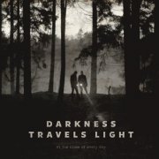 At The Close Of Every Day - Darkness Travels Light (2015) [Hi-Res]