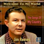 Jim Reeves - Welcome To My World (2024) Hi Res