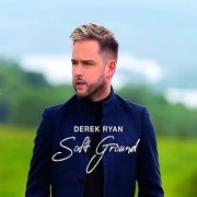 Derek Ryan - Soft Ground (2021)
