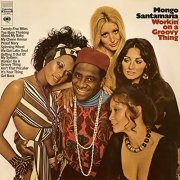 Mongo Santamaria - Workin' On a Groovy Thing (1969/2018) Hi Res