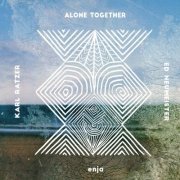 Karl Ratzer & Ed Neumeister - Alone Together (2021)