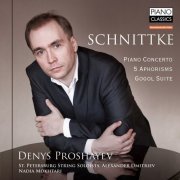 Denys Proshayev - Schnittke: Piano Concerto, 5 Aphorisms & Gogol Suite (2014)
